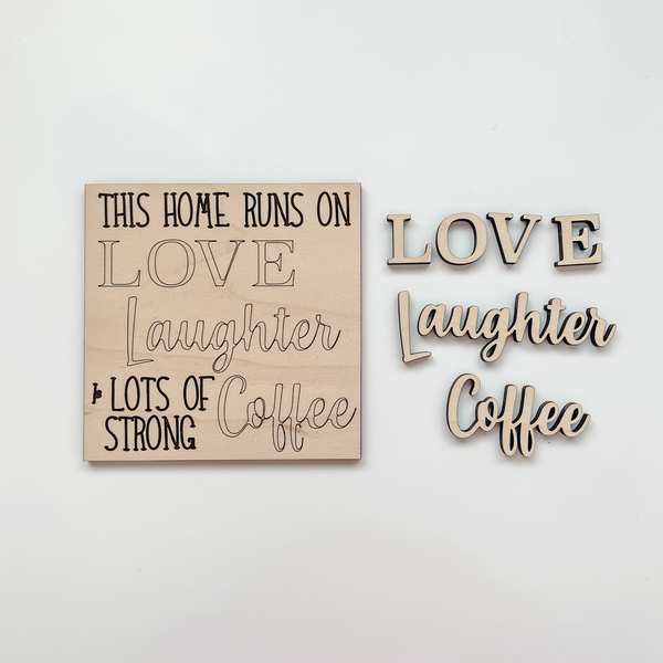 Love Laughter and Coffee Insert