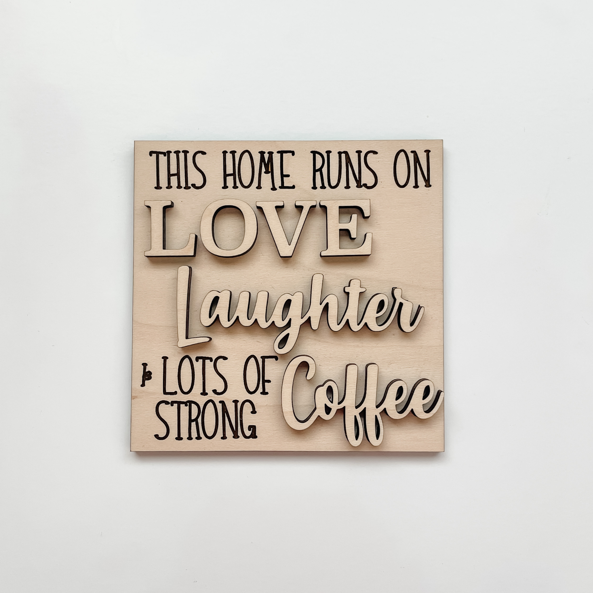 Love Laughter and Coffee Insert