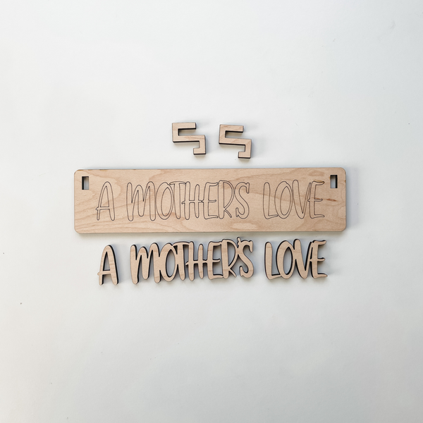 A Mother's Love / Mother's Day